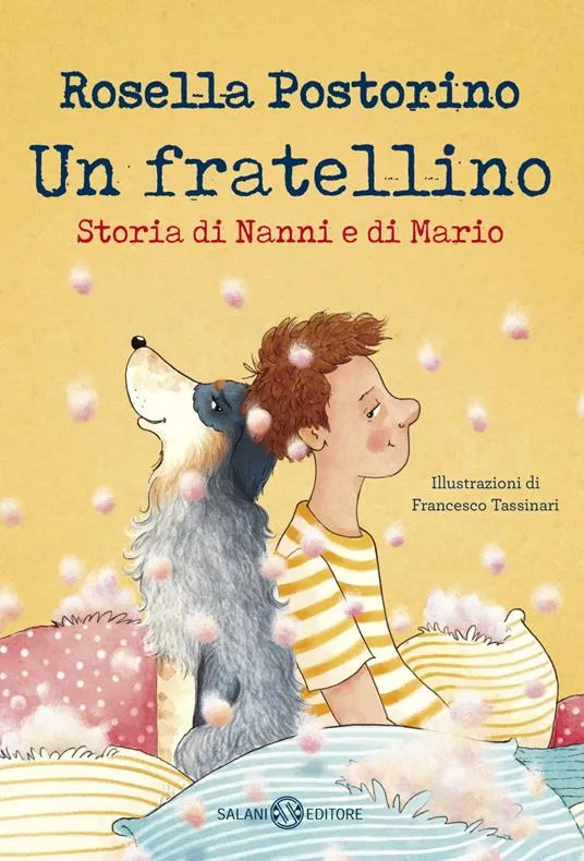 Un fratellino. Storia di Nanni e di Mario